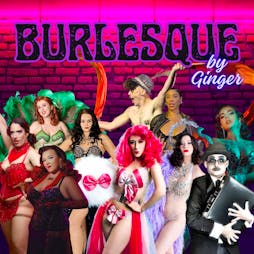 Burlesque at Players Lounge Tickets | Players Lounge Billericay  | Sat 7th September 2024 Lineup