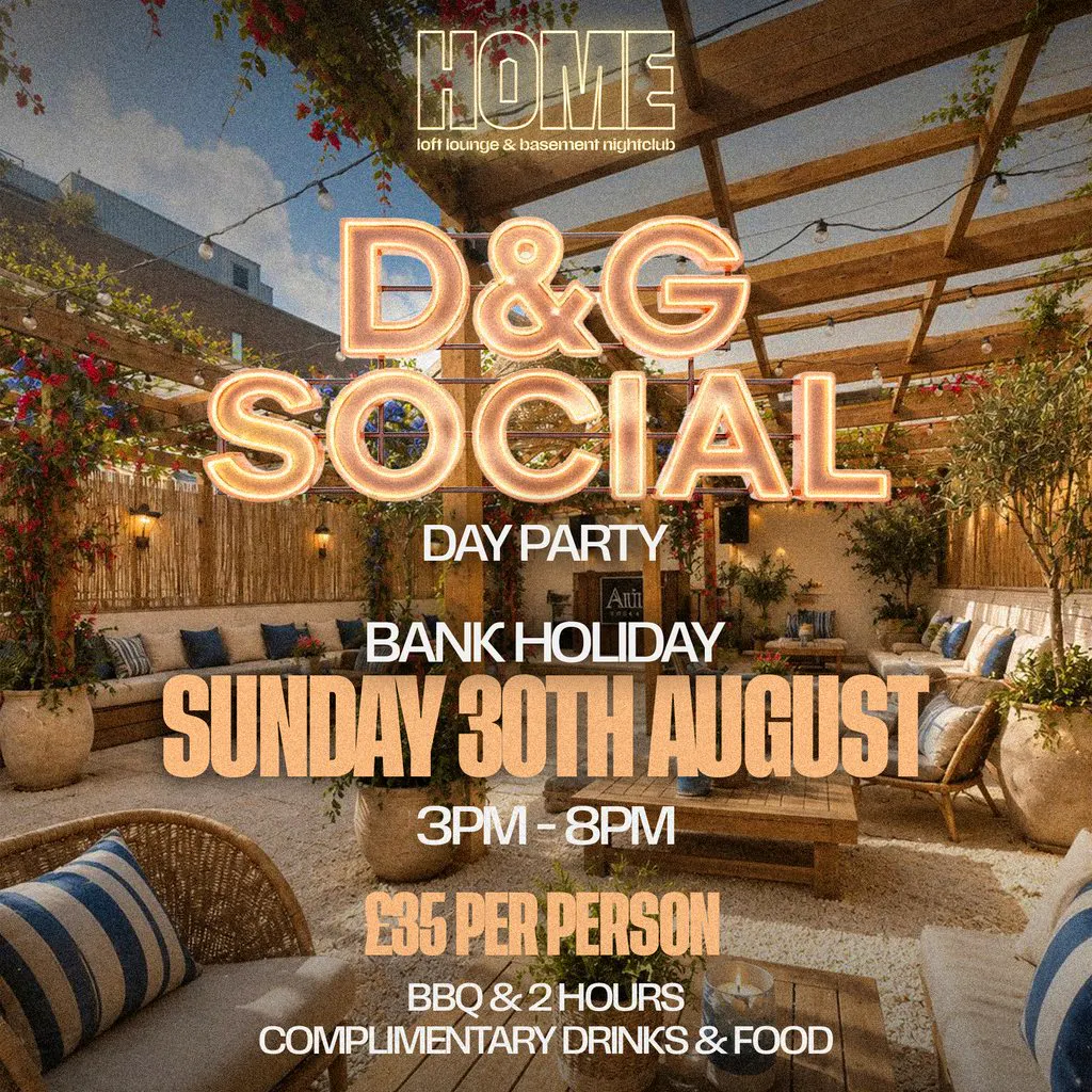 D&G social day party at Home Nightlife