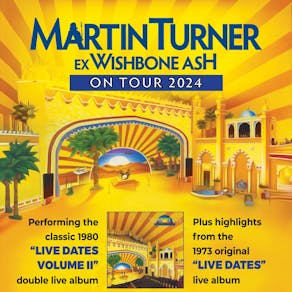 Martin Turner ex Wishbone Ash