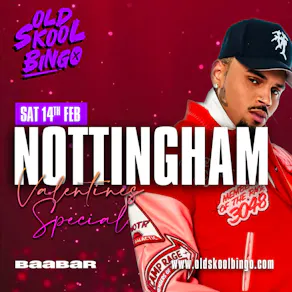 Old Skool Bingo Sat 14th Feb Nottingham