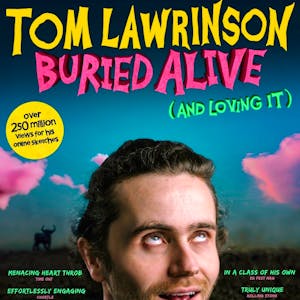 Tom Lawrinson: Buried Alive! (and loving it) WIP