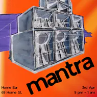 MANTRA // Botanica Sound presents at Home Bar