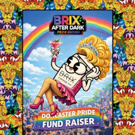 BRIX After Dark - Pride Edition at BRIX Coffee Co