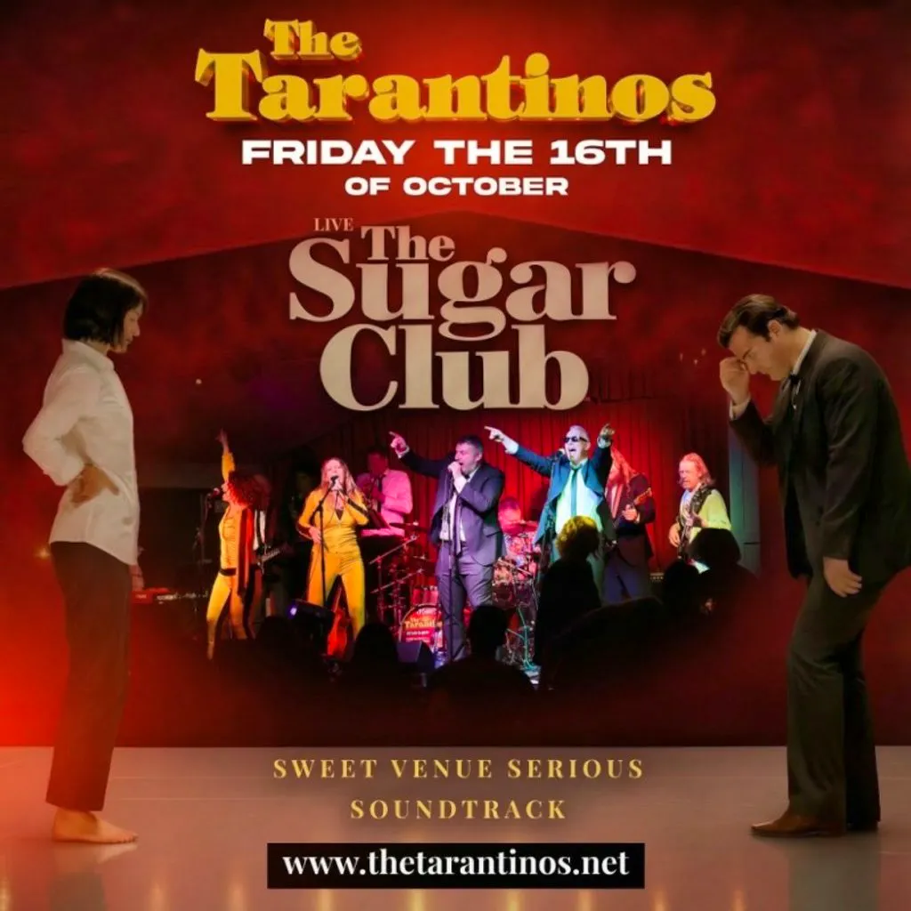 The Tarantinos at The Sugar Club