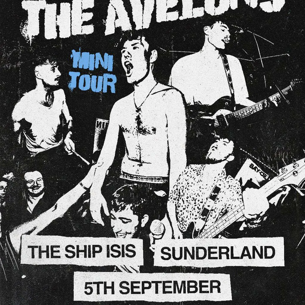 The Avelons - Sunderland at Ship Isis