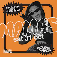Mama's Saturday // 31st October at Mama Roux's