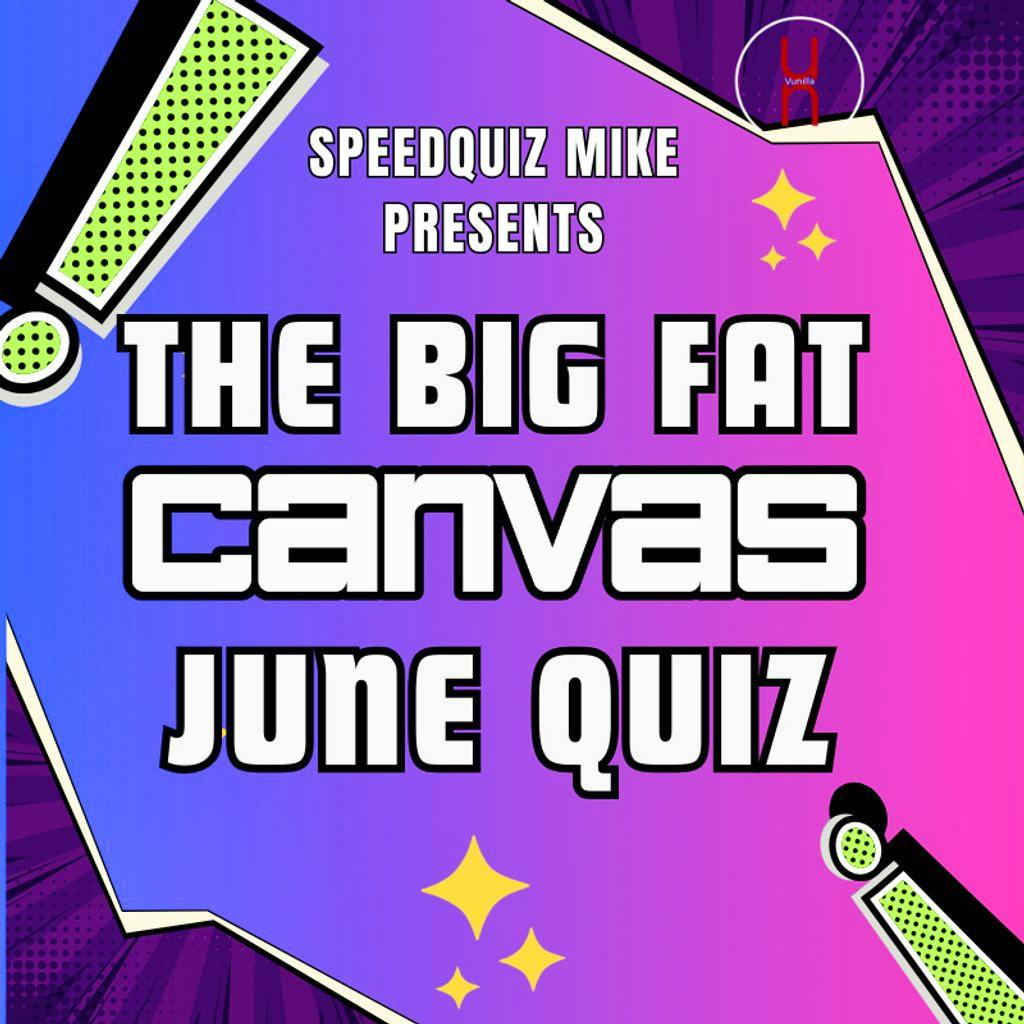 The Big Fat Canvas Quiz at Canvas