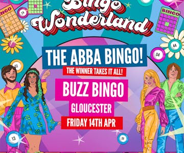 ABBA Bingo Wonderland: Gloucester