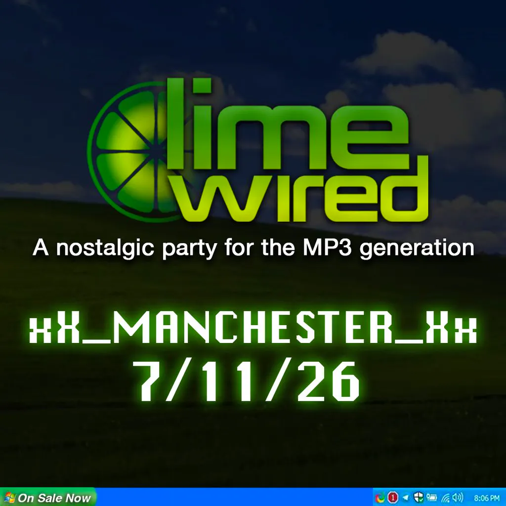 LIMEWIRED: A 2000s Nostalgia Party - Manchester at The Bread Shed