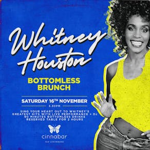 Whitney Houston Brunch - 90mins Bottomless - Stevenage