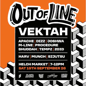 OUT OF LINE Presents - Vektah