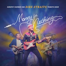 Money For Nothing - The DIRE STRAITS Show at Civic Hall Cottingham