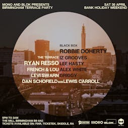 Birmingham Rooftop party - Robbie Doherty & Ryan Resso Tickets | The Mill Birmingham B9 4AG Birmingham  | Sat 30th April 2022 Lineup
