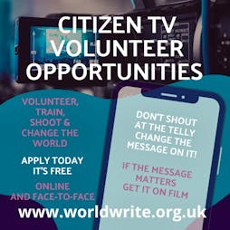 Citizen TV Volunteer Training Opportunities Tickets | Virtual Event Online  | Thu 26th May 2022 Lineup
