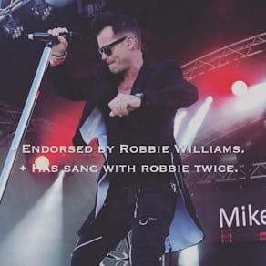 Mike Andrew as Robbie Williams