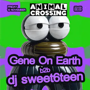 Animal Crossing: Gene On Earth b2b dj sweet6teen