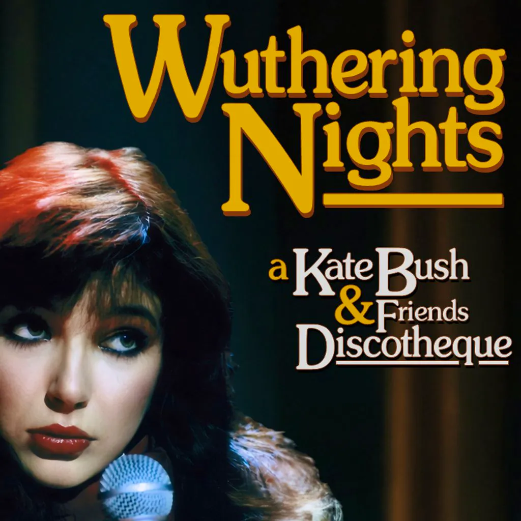 Wuthering Nights: a Kate Bush & Friends Discotheque (Manchester) at Aatma