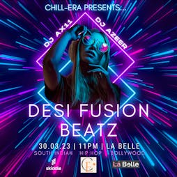 Desi Fusion BeatZ Tickets | La Belle Angele Edinburgh  | Thu 30th March 2023 Lineup