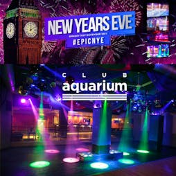 This & That - NYE Party - 9pm to 9am Tickets | Club Aquarium  London  | Tue 31st December 2019 Lineup