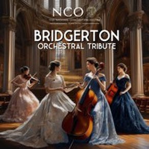 Bridgerton Orchestral Tribute - Windsor