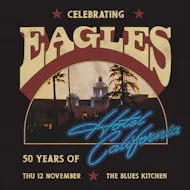Celebrating Eagles: 50 Years of Hotel California at The Blues Kitchen Brixton