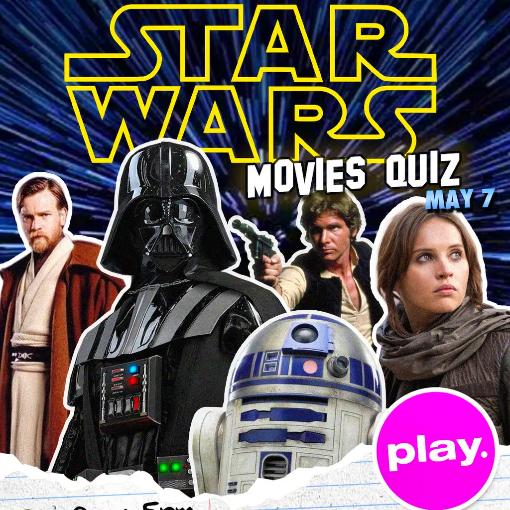 Star Wars Movies Quiz at PLAY