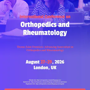 International Conference on Orthopedics and Rheumatology