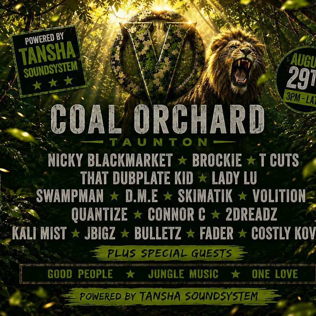 ONE LOVE PROMOS presents: V at Coal Orchard   Taunton