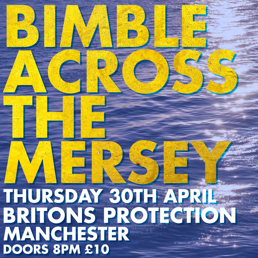 Bimble Across The Mersey @ Britons Protection at The Briton Protection