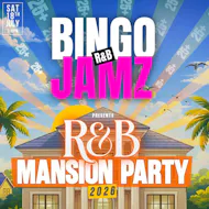 Bingo Jamz R&B Mansion Party at Belair House