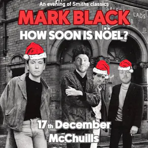 Mark Black : How Soon Is Noël