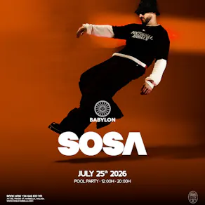 Babylon Marbella - Pool Party w/ SOSA