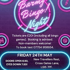 Barmy bingo at New Travellers Rest