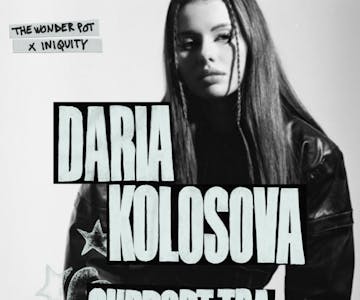 The Wonder Pot X Iniquity Present: Daria Kolosova