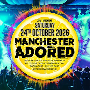 Manchester Adored