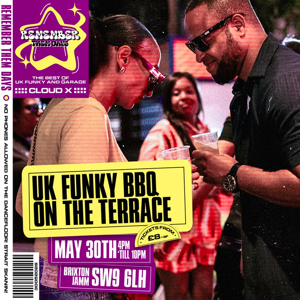 Remember Them Days: UK Funky BBQ Day Party at Brixton Jamm