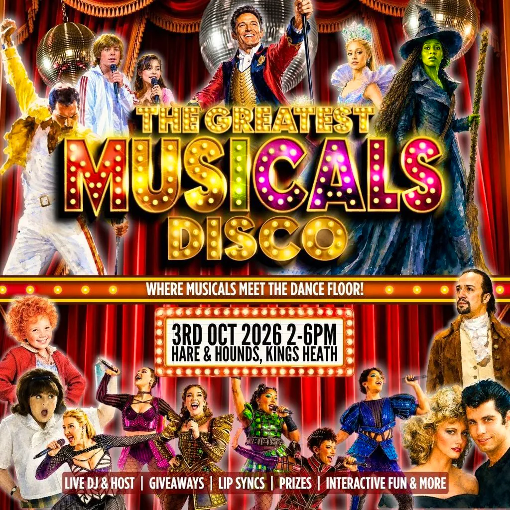 The Greatest Musicals - Daytime Disco at Hare And Hounds Kings Heath
