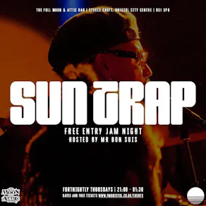 Bon Suis Presents: Suntrap Jam Night