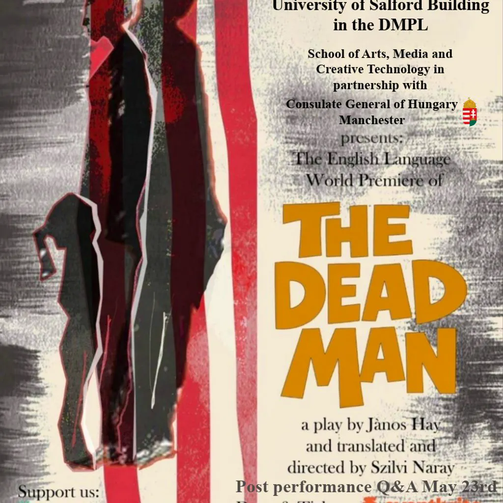 The Dead Man at Media City, University Of Salford, DMPL