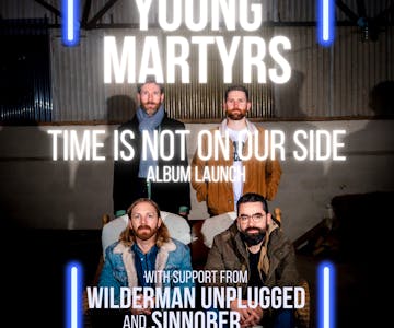 Young Martyrs + Wilderman + Sinnober