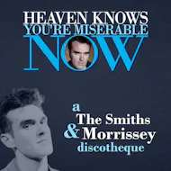 Heaven Knows You're Miserable Now: Morrissey & The Smiths disco at The White Swan Limehouse London