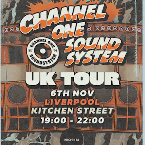 Channel One Sound System UK Tour: Liverpool