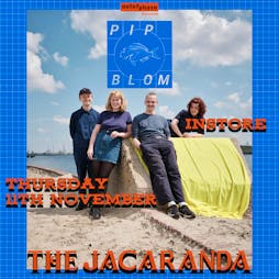 Pip Blom Instore + Signing Tickets | The Jacaranda Club Liverpool  | Sat 22nd January 2022 Lineup