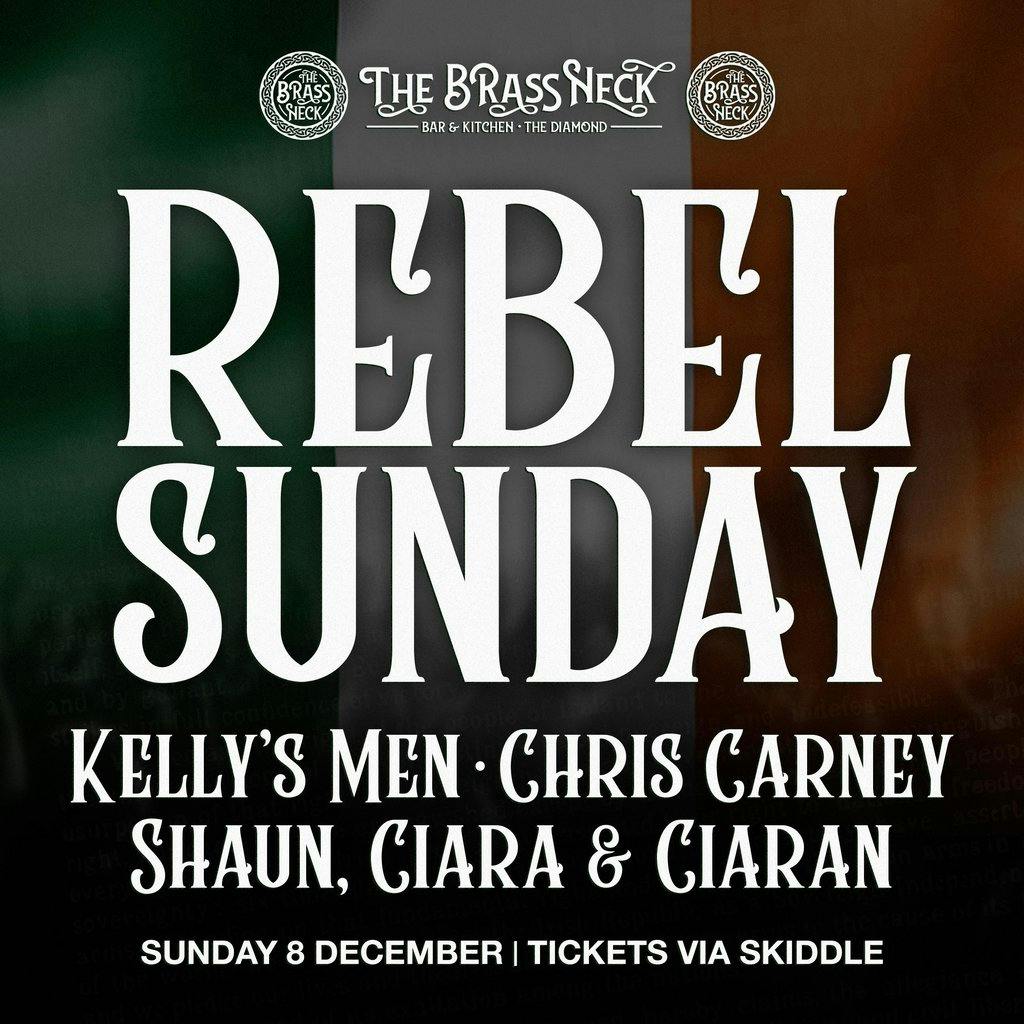 Tickets Christmas Rebel Sunday The Brass Neck Londonderry Sun 08