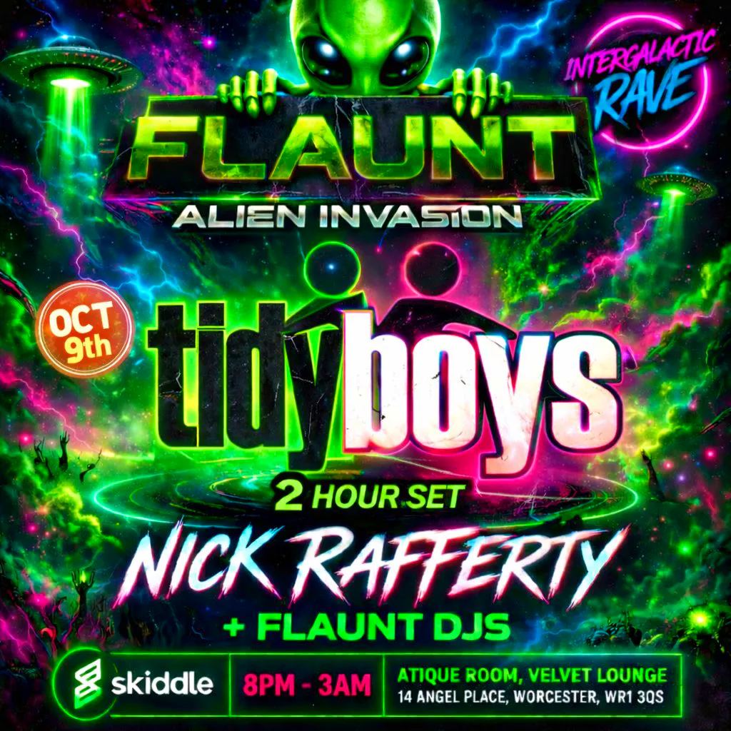 FLAUNT - Alien Invasion With The TIDY BOYS at Atique Room At The Velvet Lounge