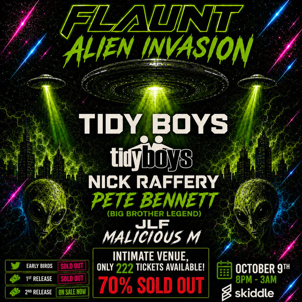 FLAUNT - Alien Invasion With The TIDY BOYS (70% sold out) at Atique Room At The Velvet Lounge