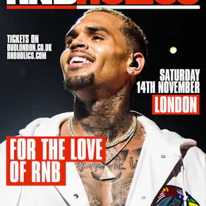 RnBholics Saturday 14th Nov London