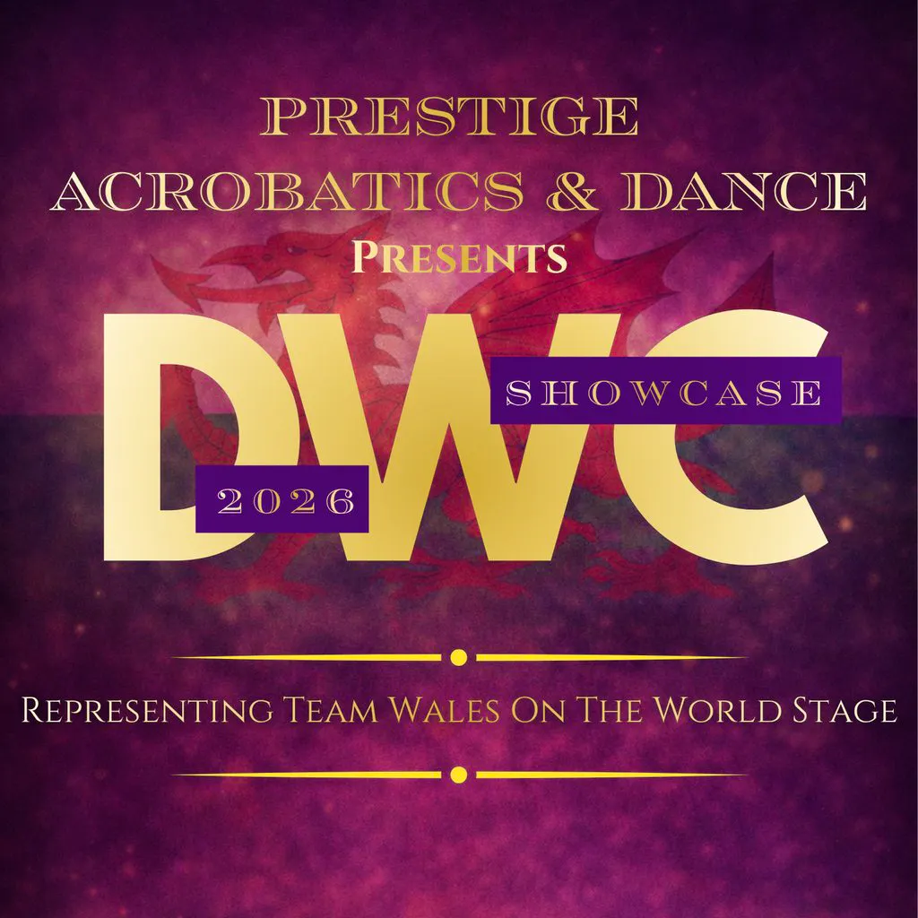 Prestige Dance World Cup Showcase 2026 at The Sony Theatere Bridgend