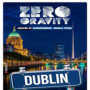 Zero Gravity Dublin with DJ Consequence Saturday 1st August 2026