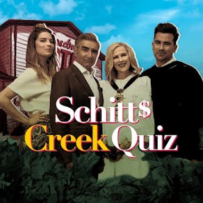 Schitt's Creek Quiz - Liverpool